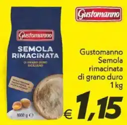 Iper Super Conveniente Gustomanno Semola rimacinata di grano duro offerta