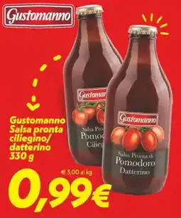 Iper Super Conveniente Gustomanno Salsa pronta ciliegino/ datterino offerta