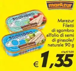 Iper Super Conveniente Marazur Filetti di sgombro all'olio di semi di girasole/ naturale offerta