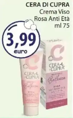 Acqua & Sapone CERA DI CUPRA Crema Viso Rosa Anti Età offerta