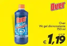 Iper Super Conveniente Over Wc gel disincrostante offerta