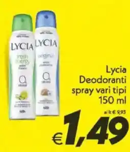 Iper Super Conveniente Lycia Deodoranti spray offerta