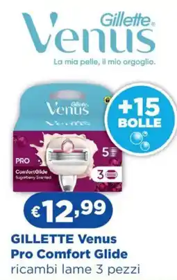 Acqua & Sapone GILLETTE Venus Pro Comfort Glide ricambi lame offerta