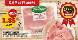PENNY Prosciutto cotto alta qualità le freschette offerta