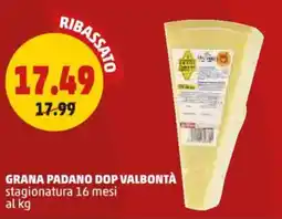 PENNY Grana padano dop VALBONTÀ offerta