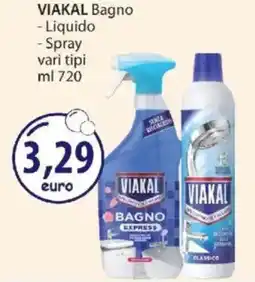 Acqua & Sapone VIAKAL Bagno -Liquido -Spray offerta