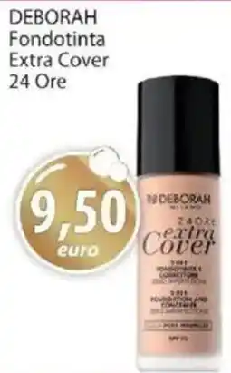 Acqua & Sapone DEBORAH Fondotinta Extra Cover 24 Ore offerta