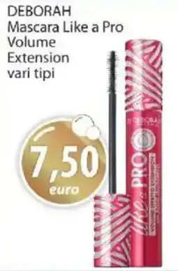 Acqua & Sapone DEBORAH Mascara Like a Pro Volume Extension offerta