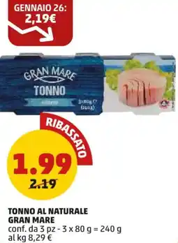 PENNY Tonno al naturale GRAN MARE offerta