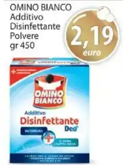 Acqua & Sapone OMINO BIANCO Additivo Disinfettante Polvere offerta