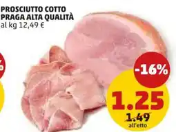 PENNY Prosciutto cotto praga alta qualità offerta