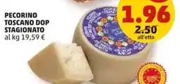 PENNY Pecorino toscano dop stagionato offerta