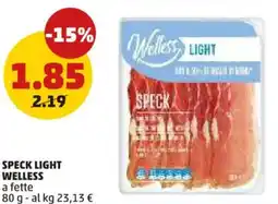 PENNY Speck light welless a fette offerta