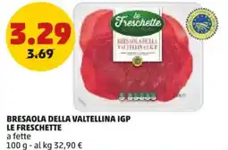 PENNY Bresaola della valtellina igp LE FRESCHETTE offerta