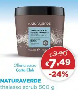 Acqua & Sapone NATURAVERDE thalasso scrub offerta