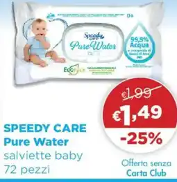 Acqua & Sapone SPEEDY CARE Pure Water salviette baby 72 pezzi offerta