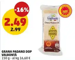 PENNY Grana padano dop VALBONTÀ offerta