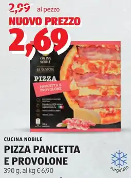 ALDI Cucina nobile pizza pancetta e provolone offerta
