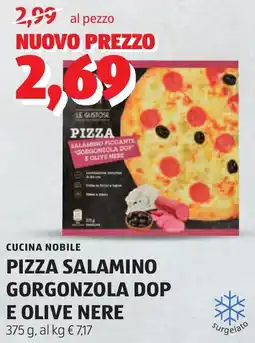 ALDI Cucina nobile pizza salamino gorgonzola DOP e olive nere offerta