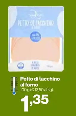 In'S Mercato Petto di tacchino al forno offerta