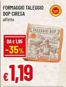 Famila FORMAGGIO TALEGGIO DOP CIRESA offerta