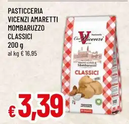 Famila PASTICCERIA VICENZI AMARETTI MOMBARUZZO CLASSICI offerta