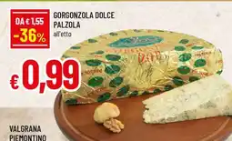 Famila Gorgonzola Dolce Palzola offerta