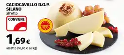 Coop Superstore Caciocavallo d.o.p. silano offerta