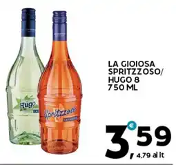 Extra Supermercati La gioiosa spritzzoso/ hugo 8 offerta