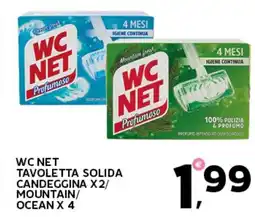 Extra Supermercati Wc net tavoletta solida candeggina x2/ mountain/ ocean x 4 offerta