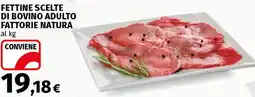 Coop Superstore Fettine scelte di bovino adulto fattorie natura offerta