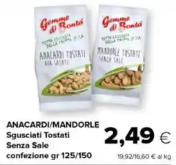 Oasi ANACARDI/MANDORLE Sgusciati Tostati Senza Sale confezione offerta