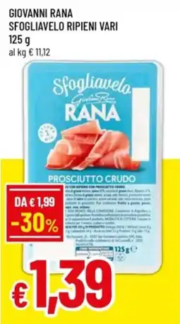 Famila Giovanni rana sfogliavelo ripieni vari offerta