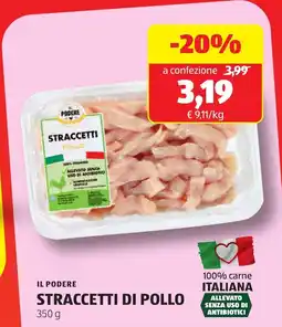 ALDI Il podere straccetti di pollo offerta