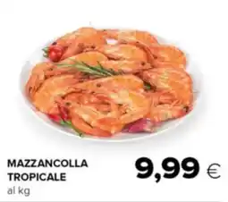 Oasi Mazzancolla tropicale offerta