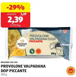 ALDI Regione che vai provolone valpadana DOP piccante offerta