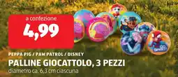 ALDI Peppa pig / paw patrol / disney palline giocattolo offerta