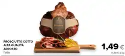Oasi Prosciutto cotto alta qualità arrosto offerta