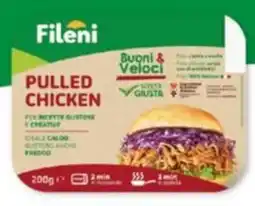 Tigre Fileni pulled chicken offerta