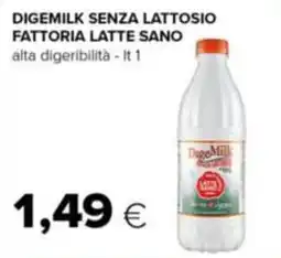 Tigre Digemilk senza lattosio fattoria LATTE SANO offerta