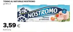 Tigre Tonno al naturale NOSTROMO offerta
