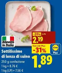 Lidl Sottilissime di lonza di suino offerta