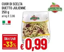 Famila Cuor di scelta duetto julienne offerta