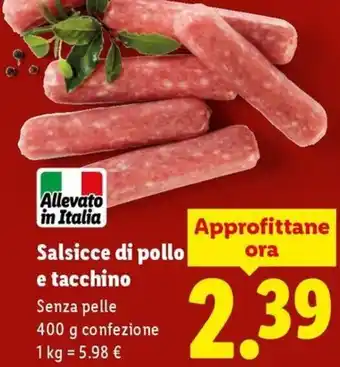 Lidl Salsicce di pollo e tacchino offerta