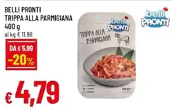 Famila Belli pronti trippa alla parmigiana offerta
