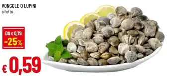 Famila Vongole o lupini offerta