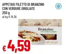 Famila Appetais filetto di branzino con verdure grigliate offerta