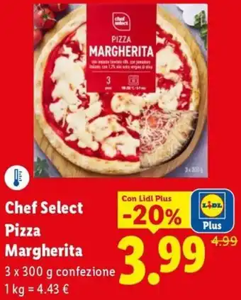 Lidl Chef Select Pizza Margherita offerta
