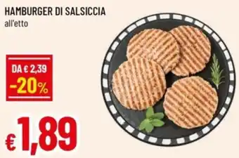 Famila Hamburger di salsiccia offerta