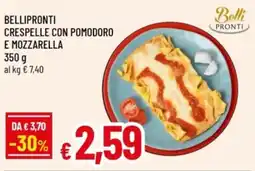 Famila Bellipronti crespelle con pomodoro e mozzarella offerta